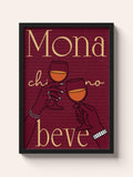 Mona chi no beve