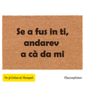 Se a fus in ti, andarev a cà da mi